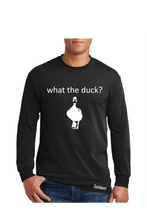 Load image into Gallery viewer, what the duck? (Long sleeve)