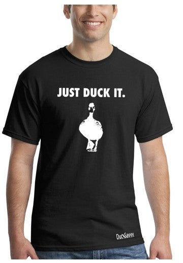 just duck it. (Tee Shirt)
